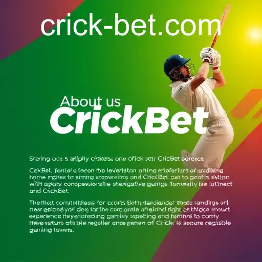 Exploring the 'About Us' Section of CrickBet: A Game Changer in the Betting Arena